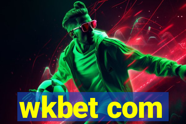 wkbet com